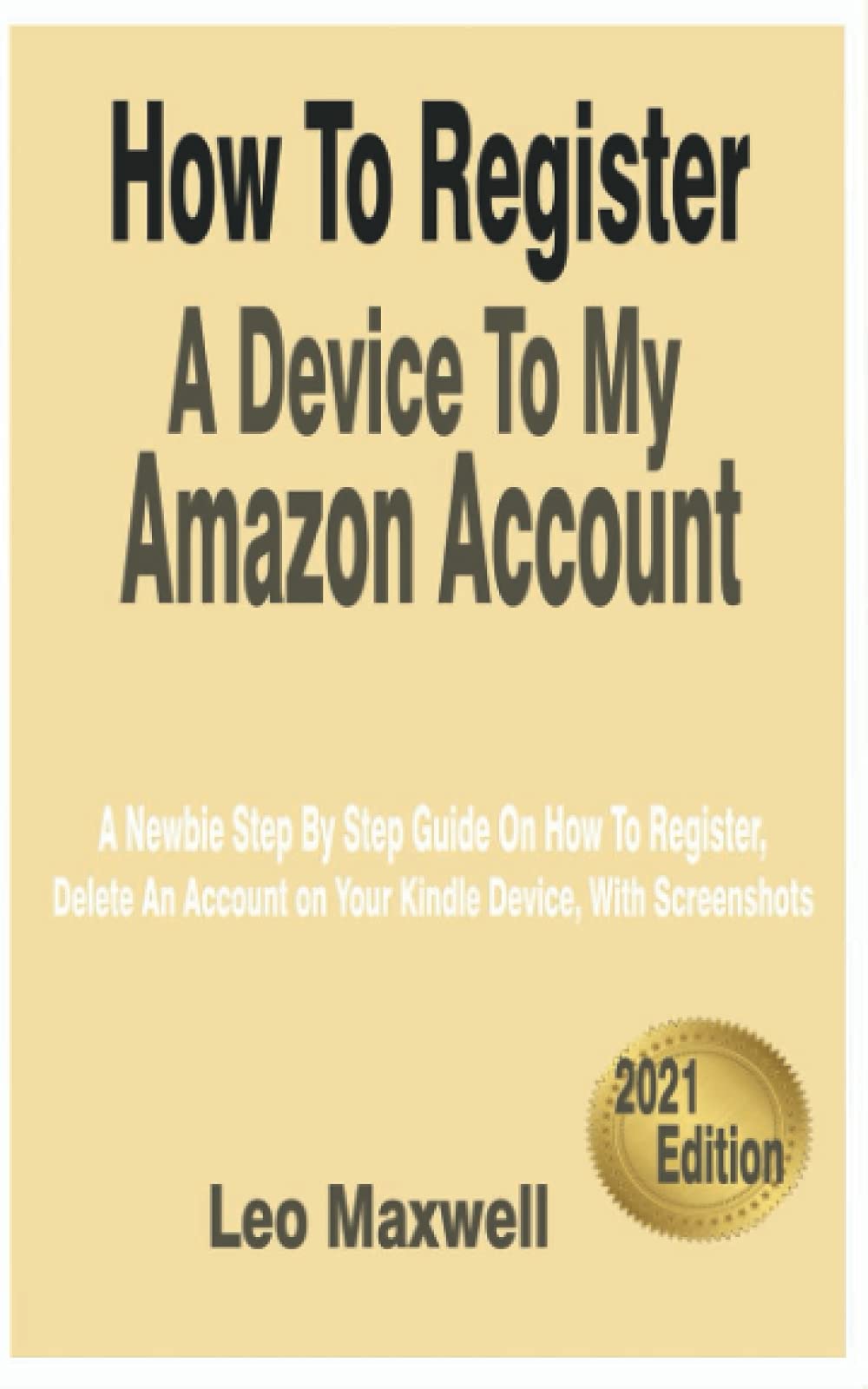 How To Register A Device To My Amazon Account A Newbie Step By Step