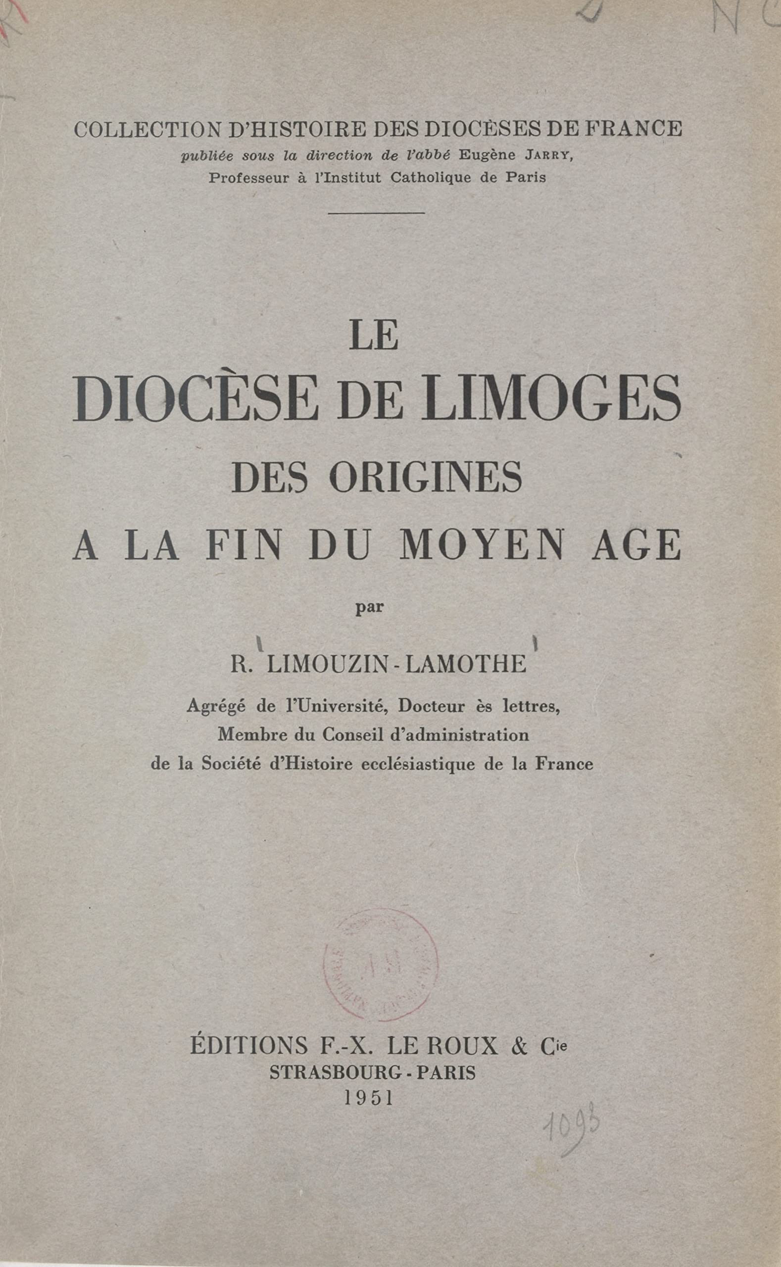 Le diocèse de Limoges Des origines à la fin du Moyen Âge by Roger