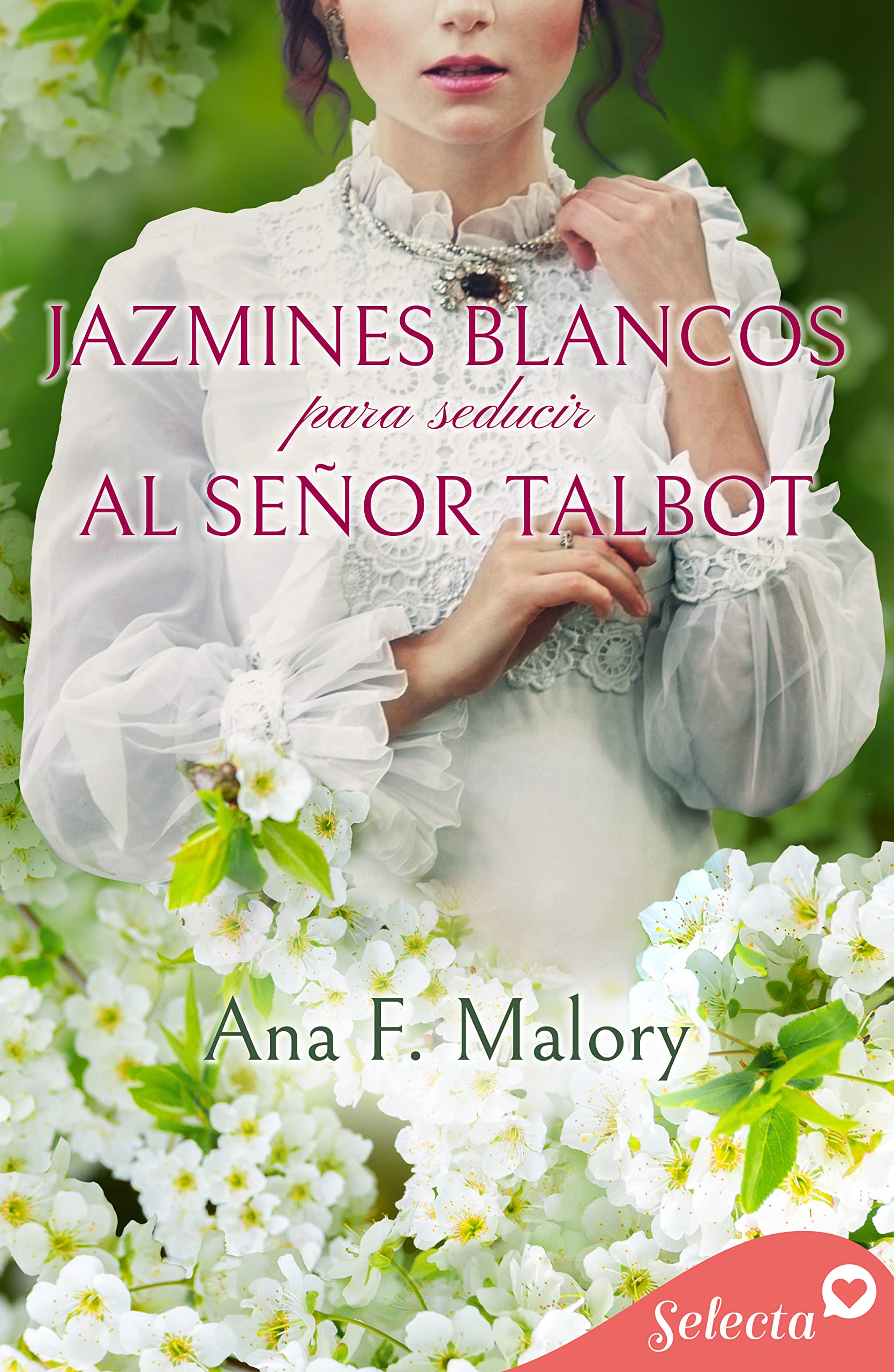 Jazmines blancos para seducir al señor Talbot