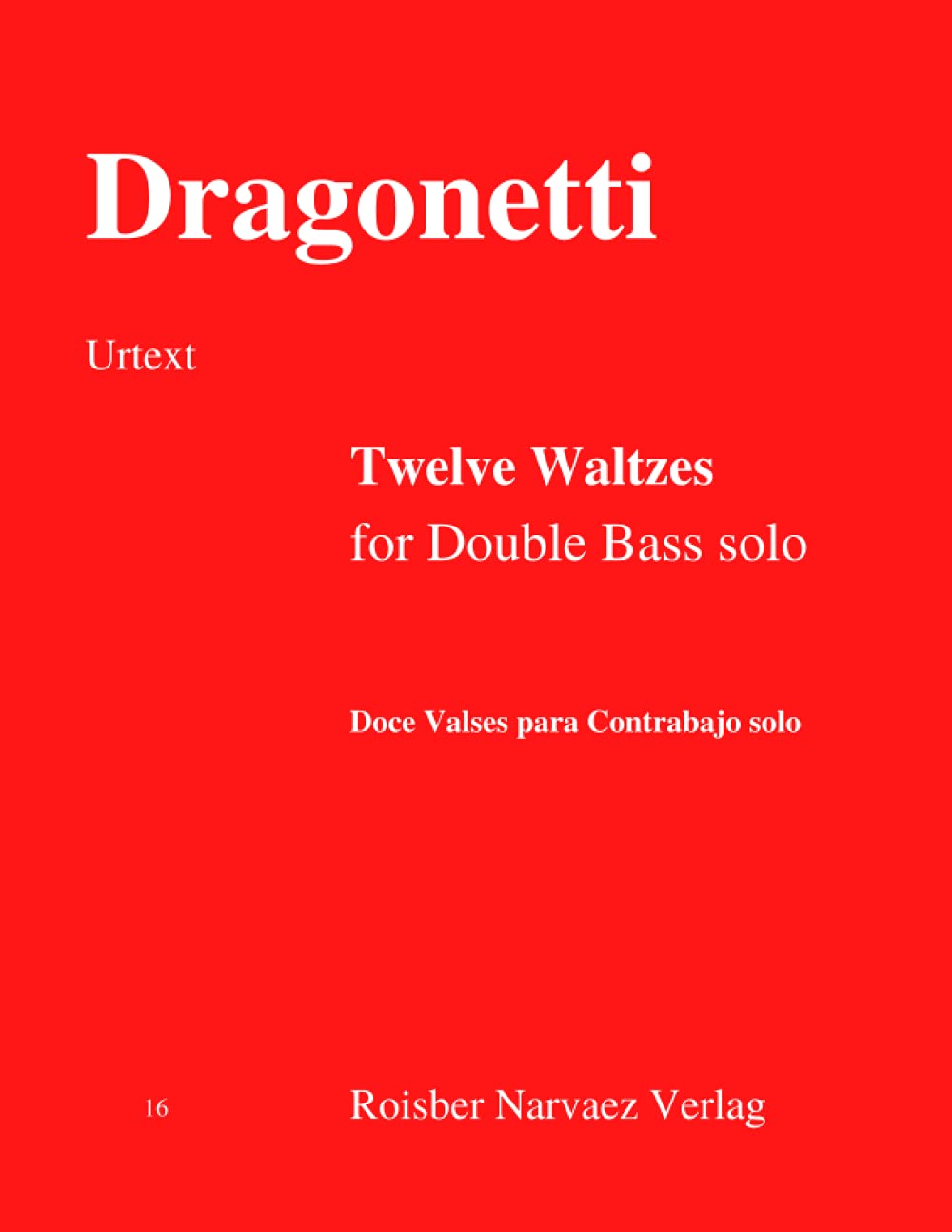 Twelve Waltzes for Double Bass Solo Urtext by Domenico