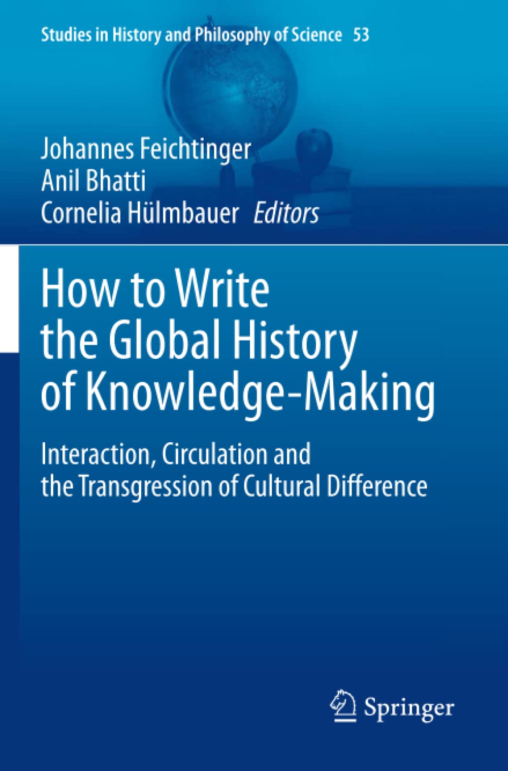 How to Write the Global History of KnowledgeMaking Interaction