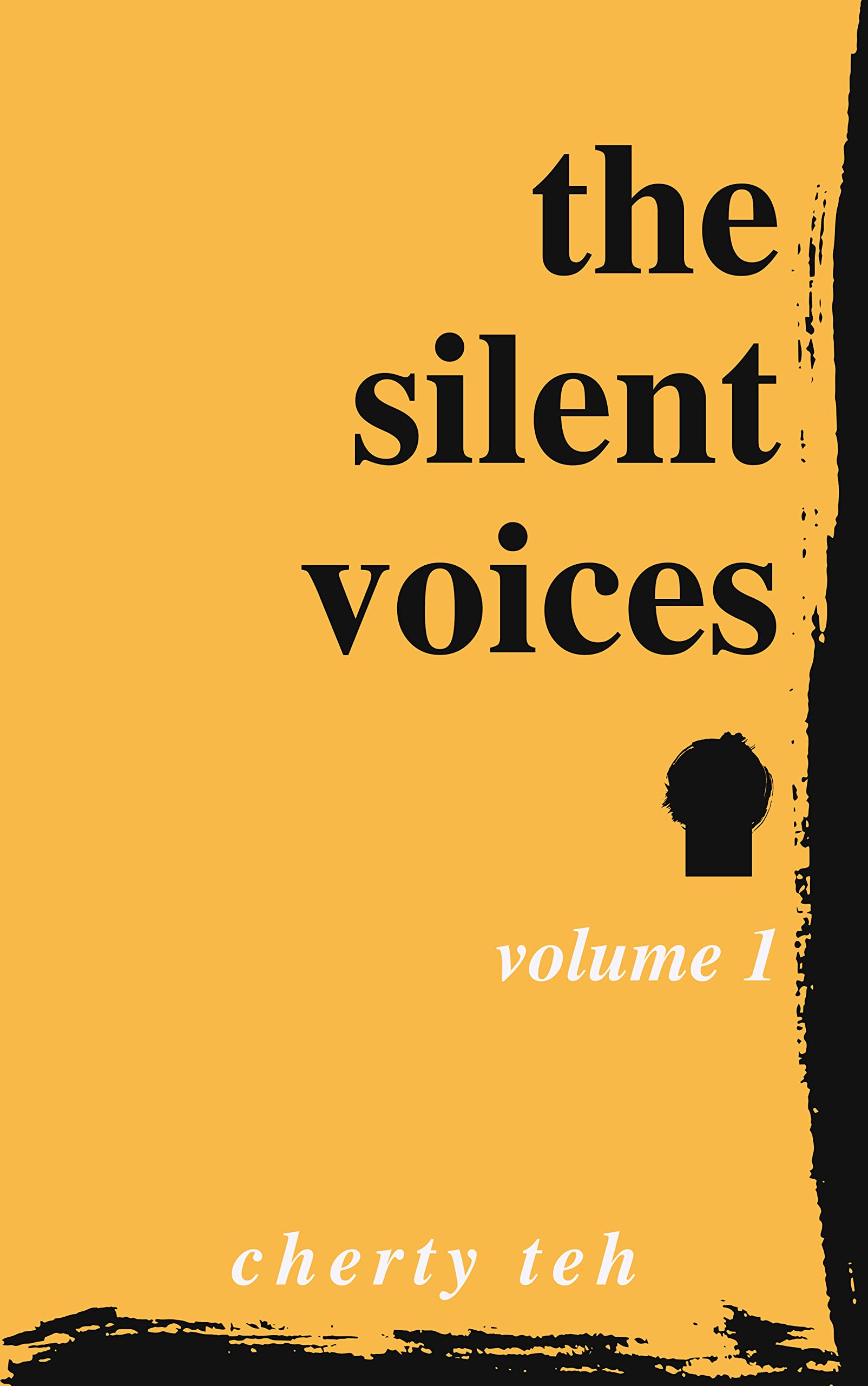 The Silent Voices: Poems for Transformation and Healing to Discover Your Powerful Life