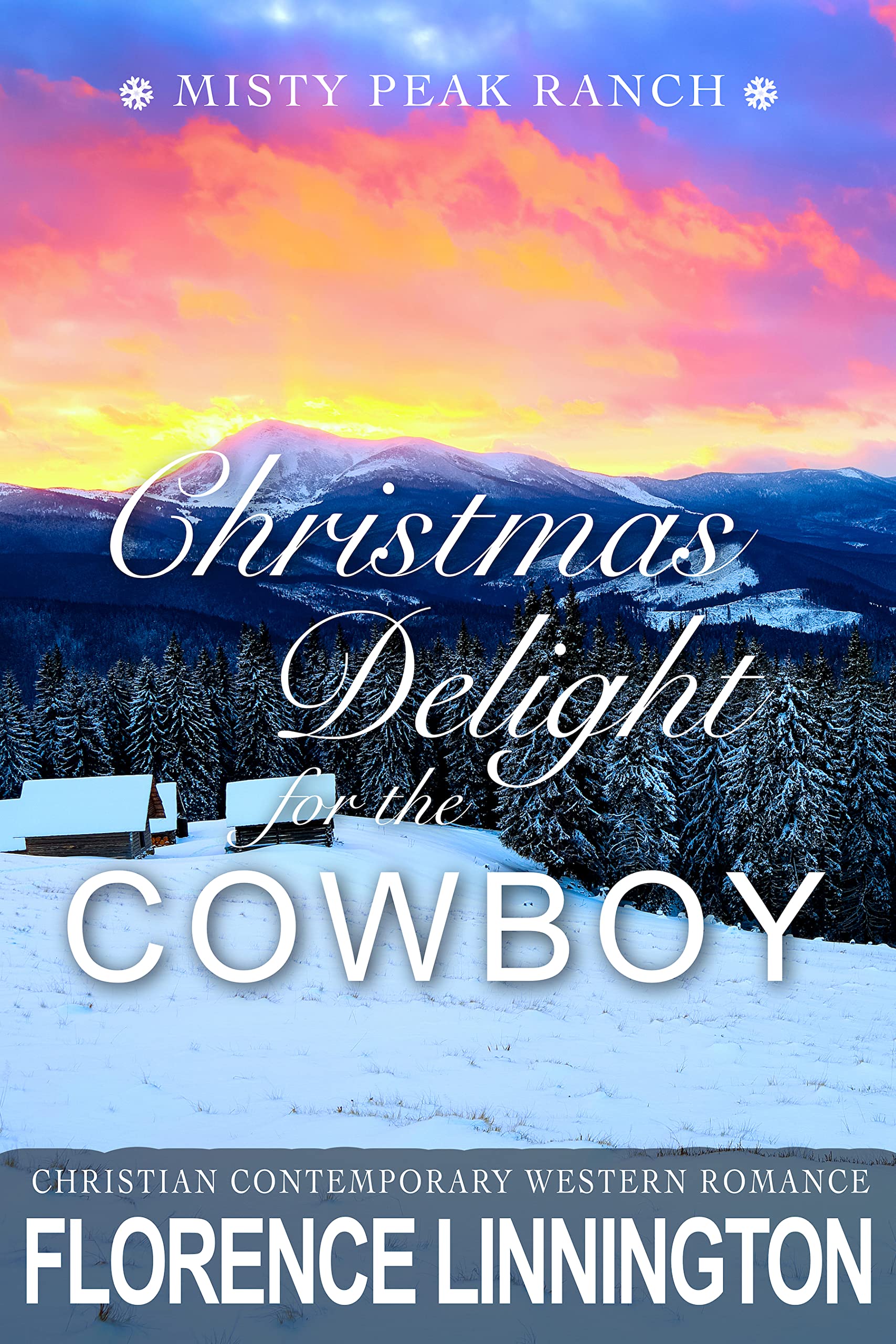 Christmas Delight For The Cowboy by Florence Linnington Goodreads