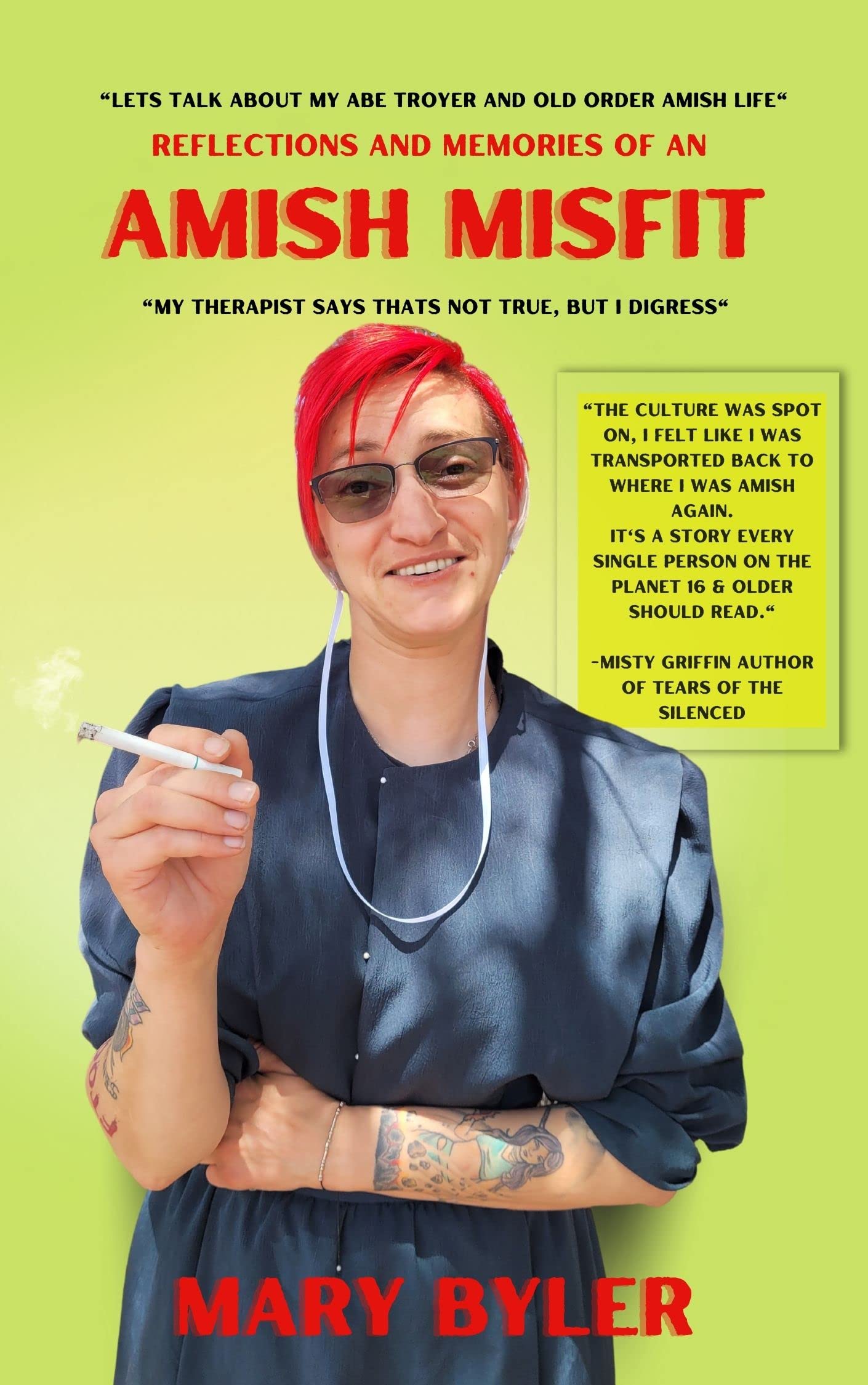 Reflections and Memories of An Amish Misfit: "My therapist says that’s not true, but I digress"