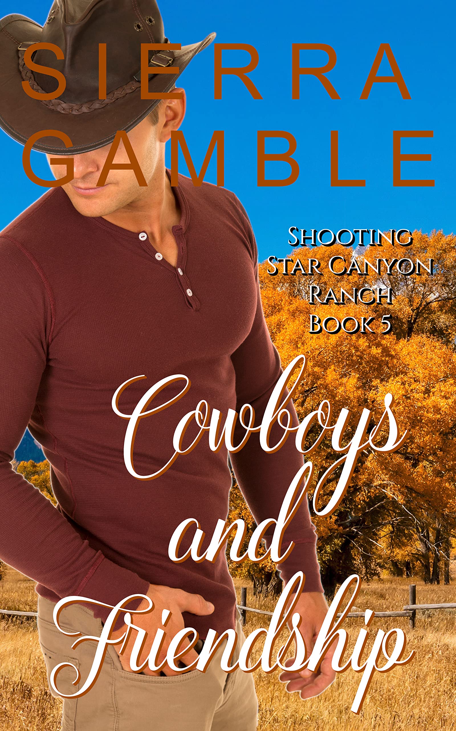 Cowboys and Friendship