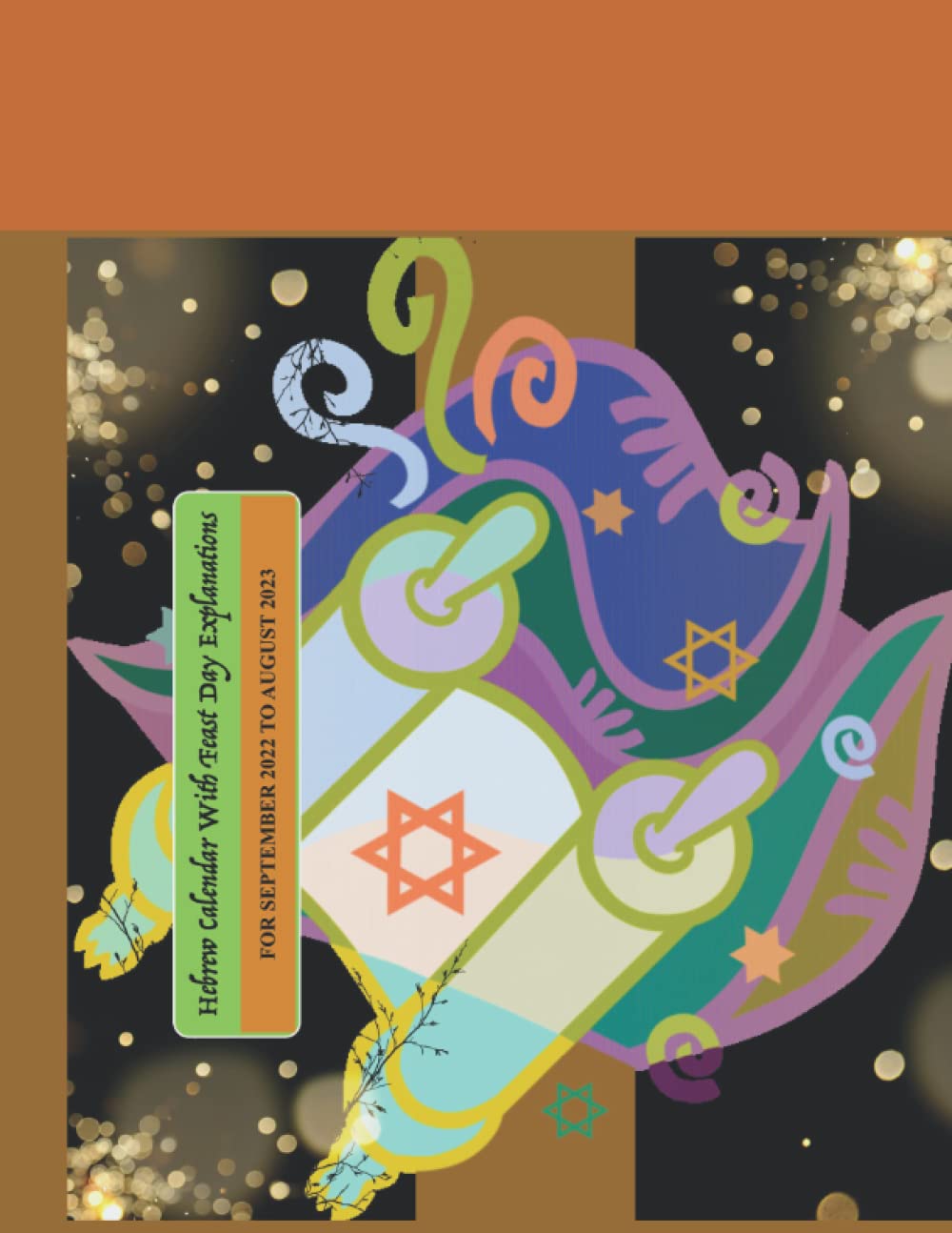 hebrew-calendar-with-feast-explanations-for-september-2022-to-august