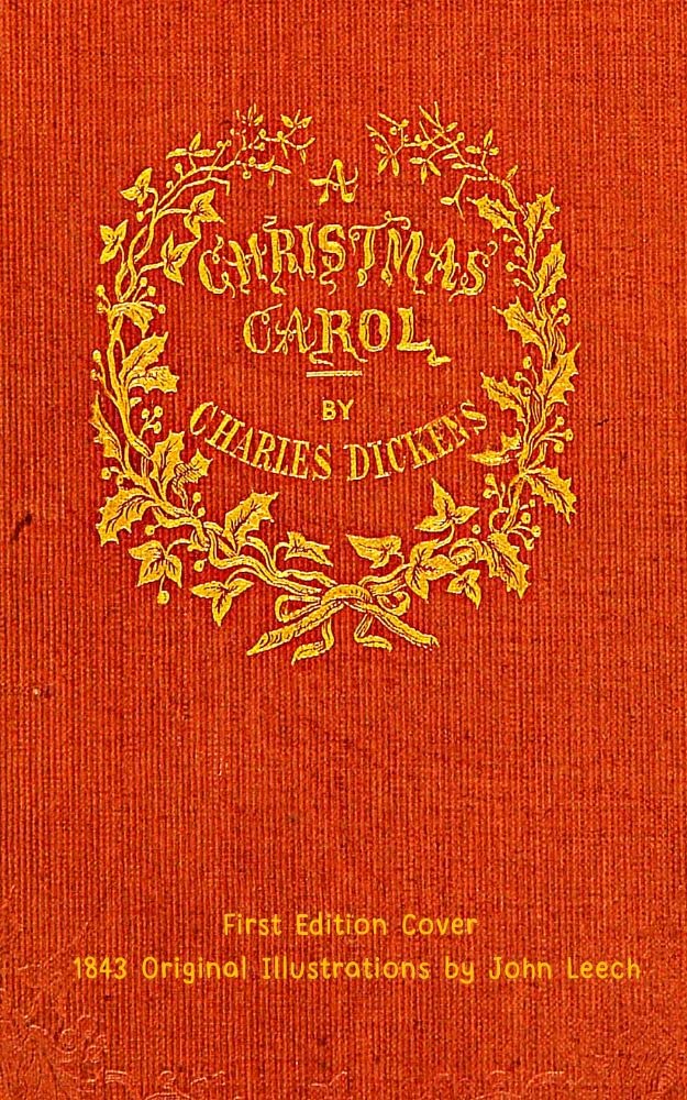 A Christmas Carol in Prose First Edition Cover; 1843 Original
