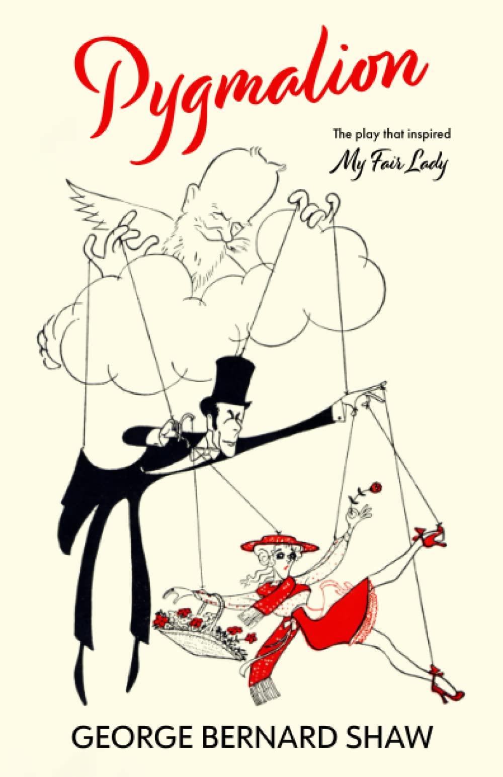 Pygmalion (Warbler Classics Annotated Edition) by George Bernard Shaw ...