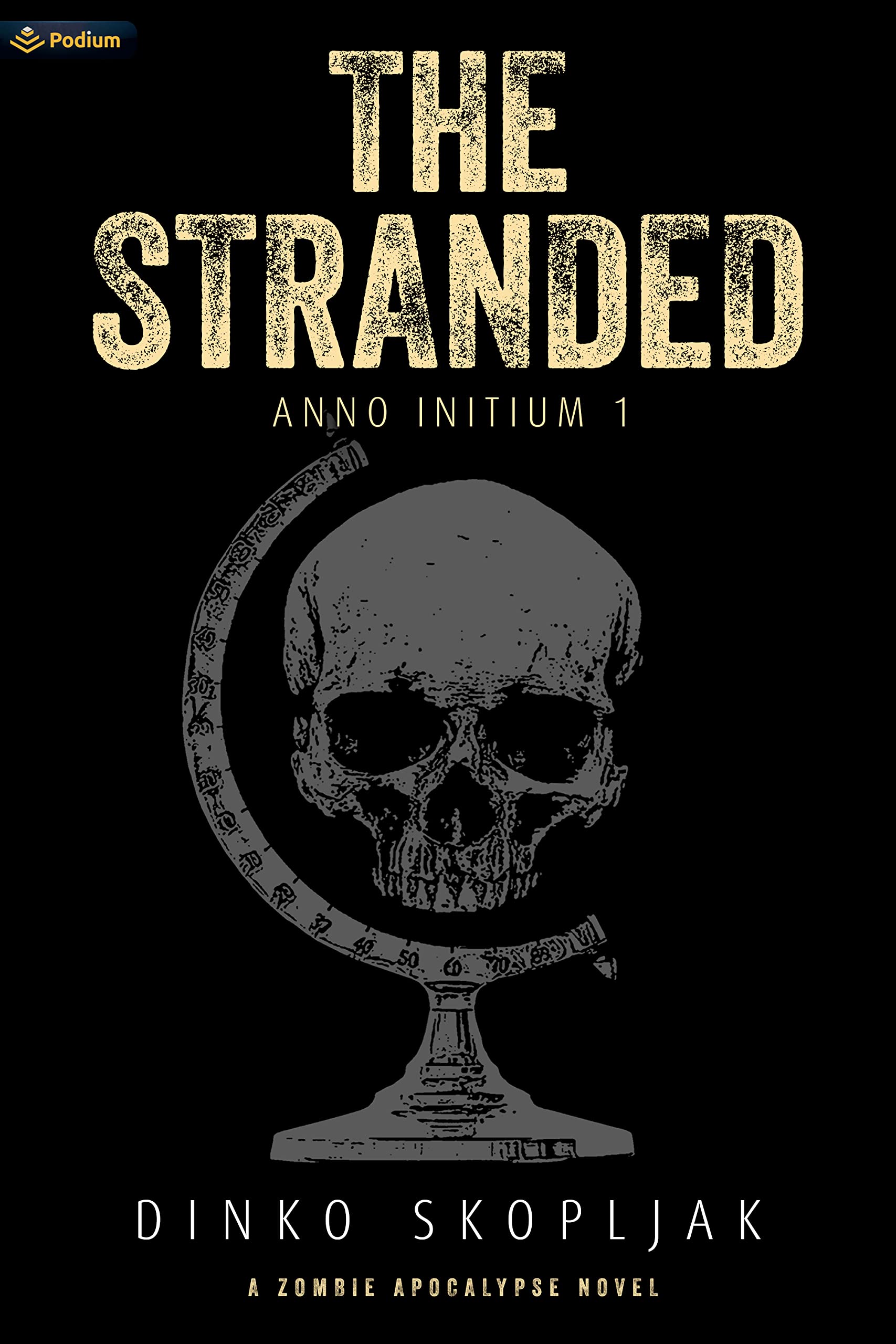 The Stranded: A Zombie Apocalypse Novel