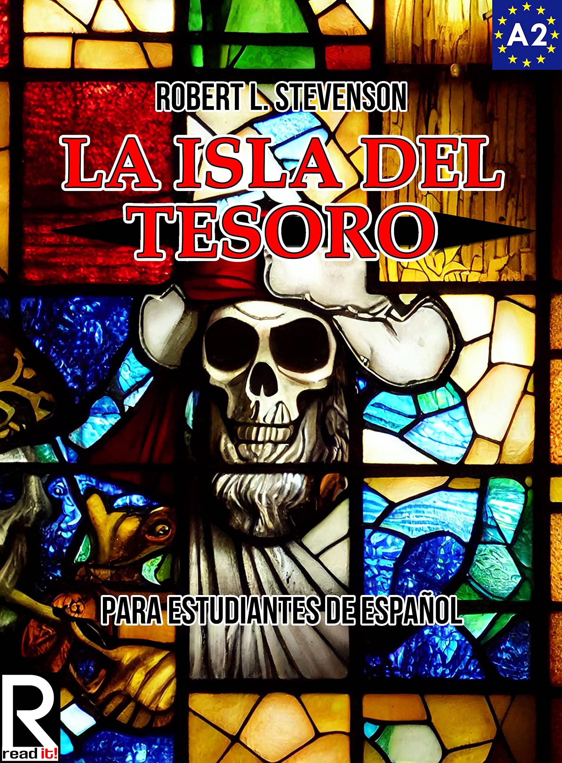 La isla del tesoro para estudiantes de español: Nivel A2. Principiantes