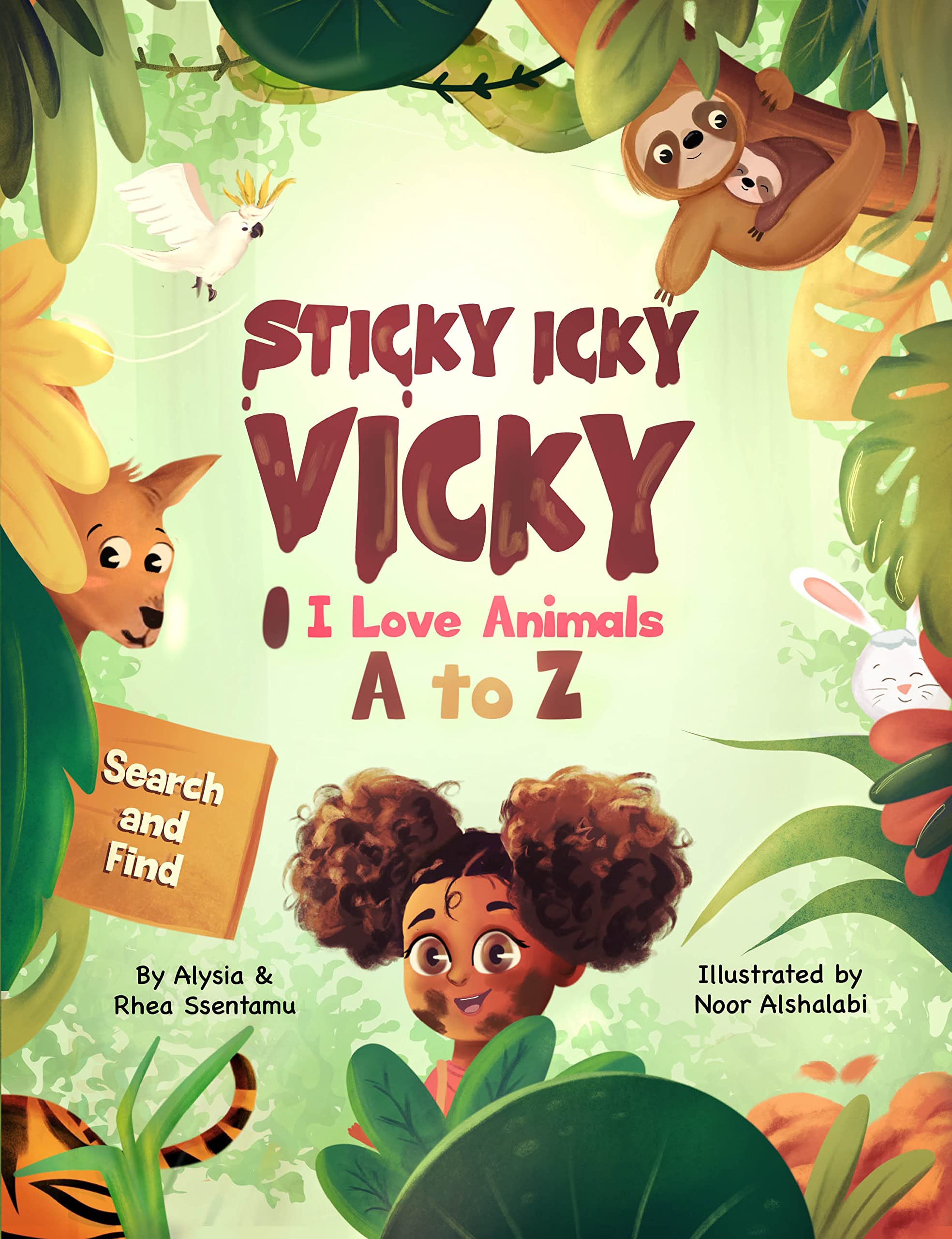 Sticky Icky Vicky: I Love Animals A to Z