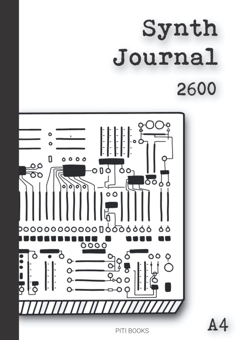 Synth journal for 2600 Notebook for synth patches. Journal Modular