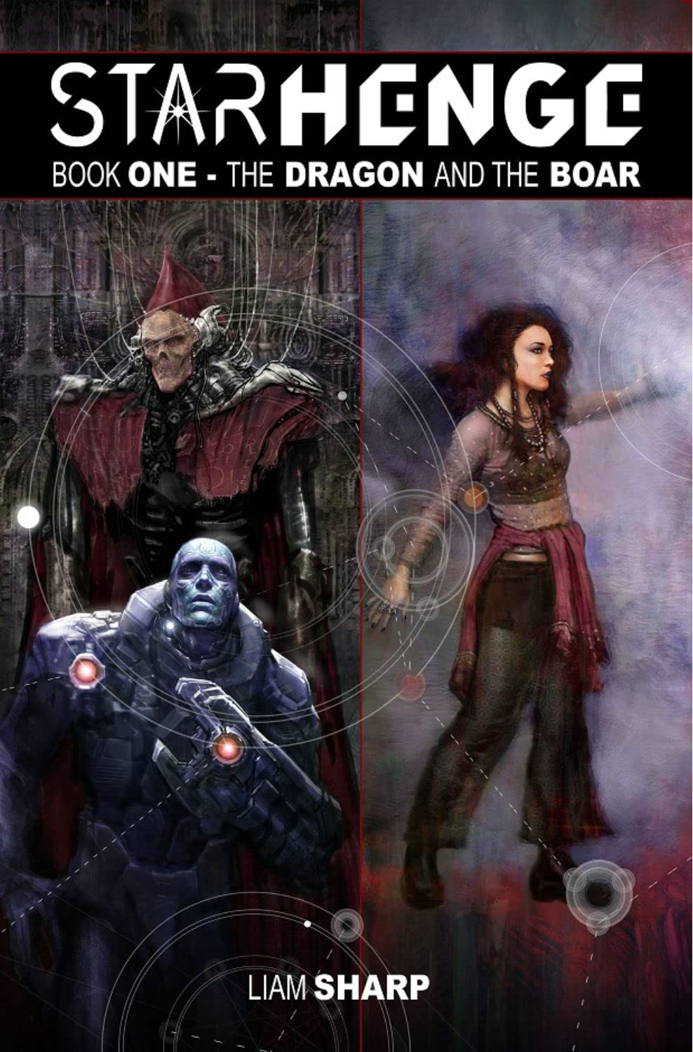 Starhenge, Book 1: The Dragon and the Boar