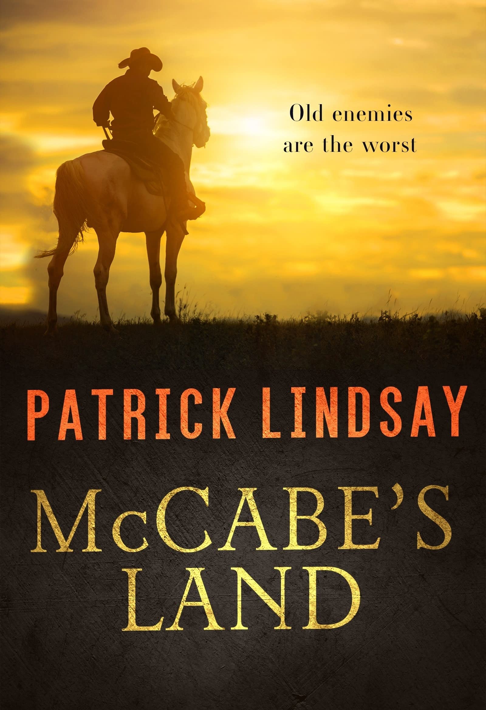 McCabe's Land: Old Enemies Are the Worst
