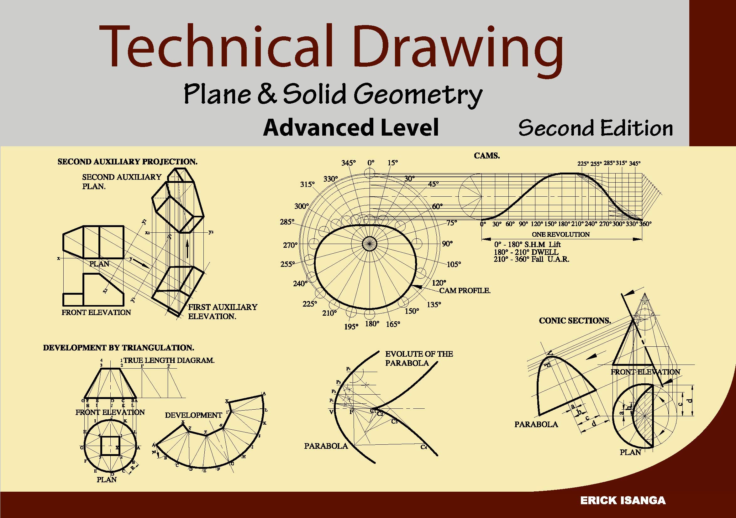 Technical Drawing, Plane and Solid Geometry, Advanced Level by ERICK