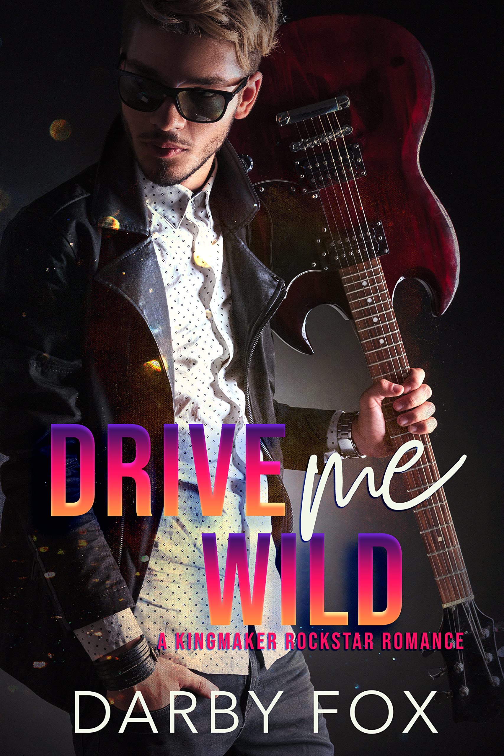 Drive Me Wild