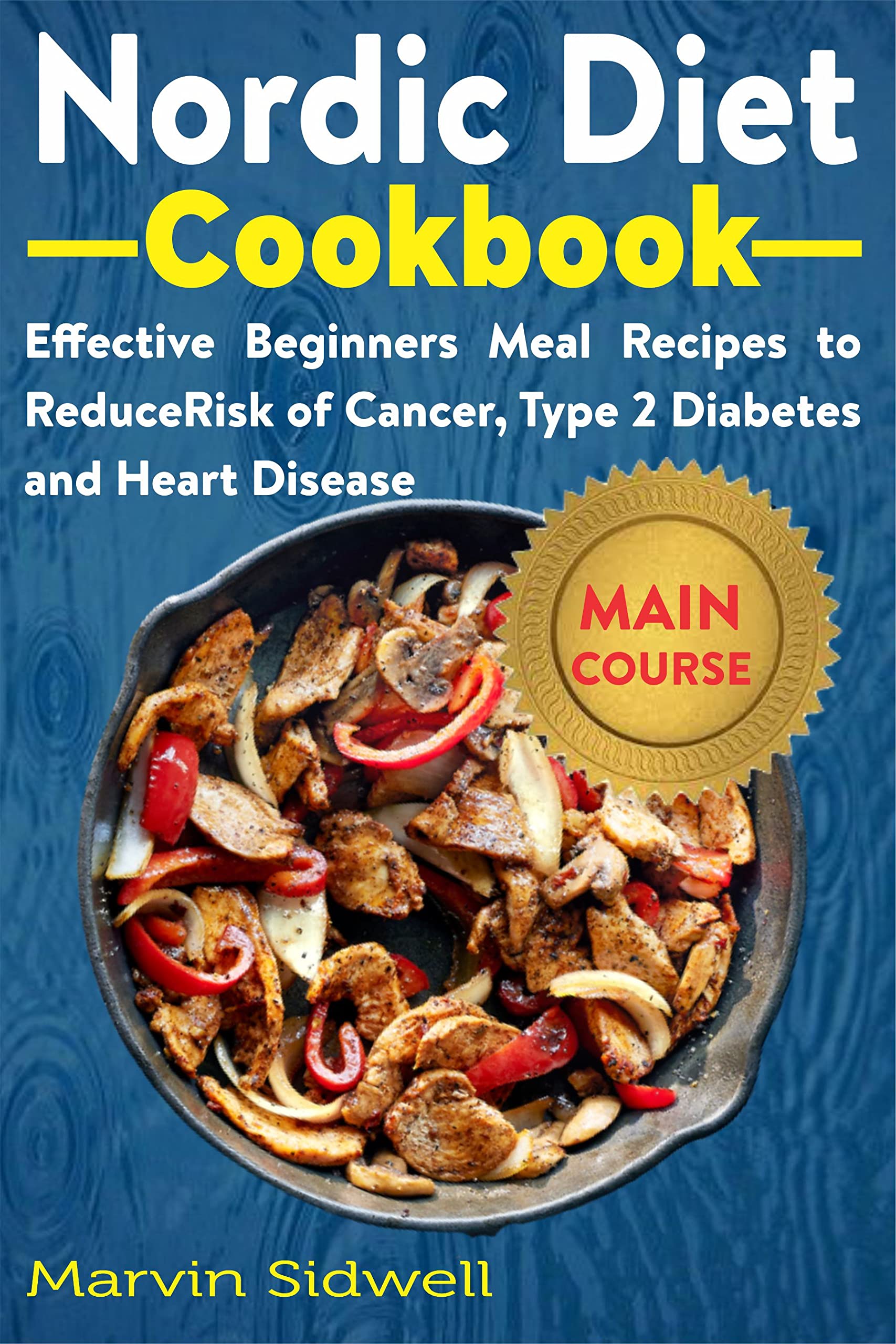 Nordic Diet Cookbook Effective Beginners Meal Recipes To Reduce Risk nordic-diet-cookbook-effective-beginners-meal-recipes-to-reduce-risk