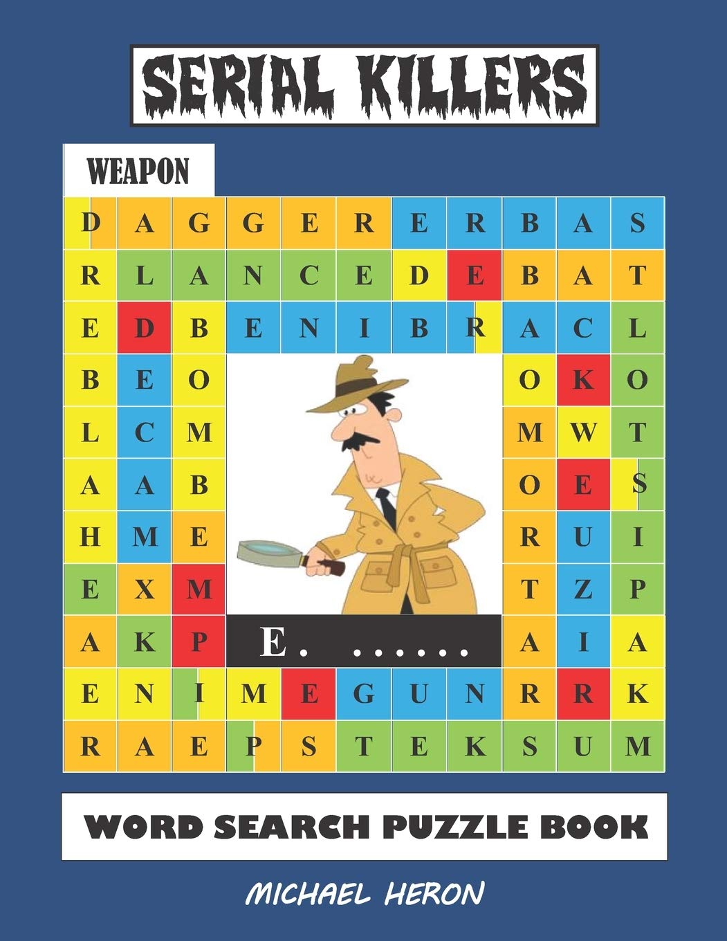 SERIAL KILLERS Word Search Puzzle Book Over 30 Unique Serial Killers
