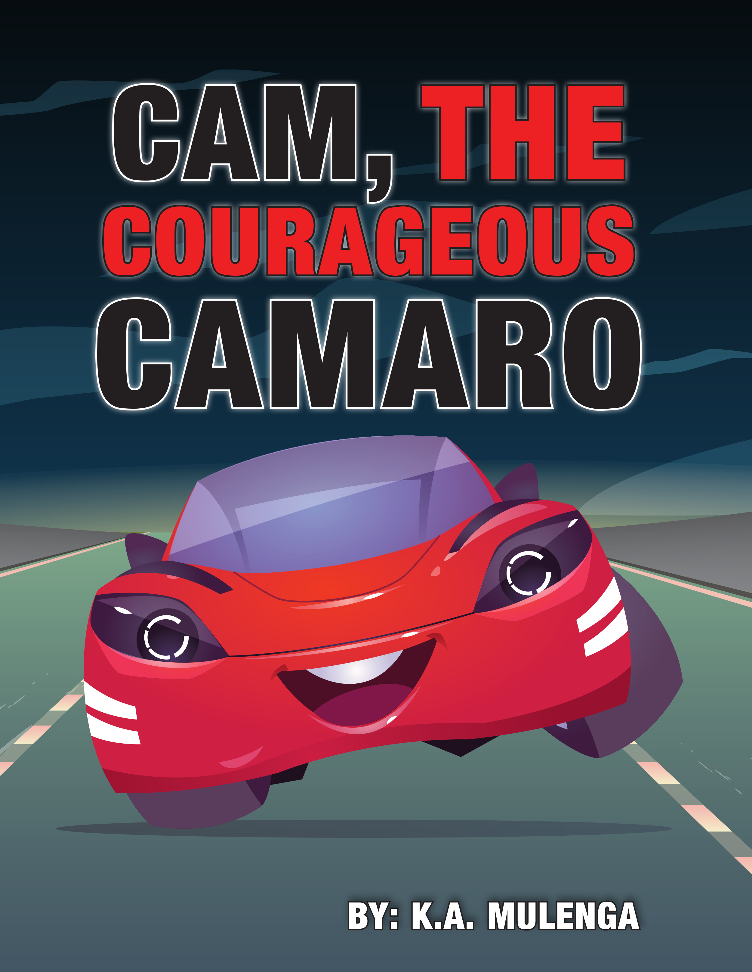 Cam the Courageous Camaro