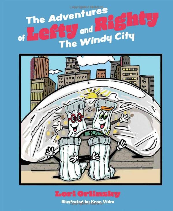The Adventures of Lefty and Righty: The Windy City