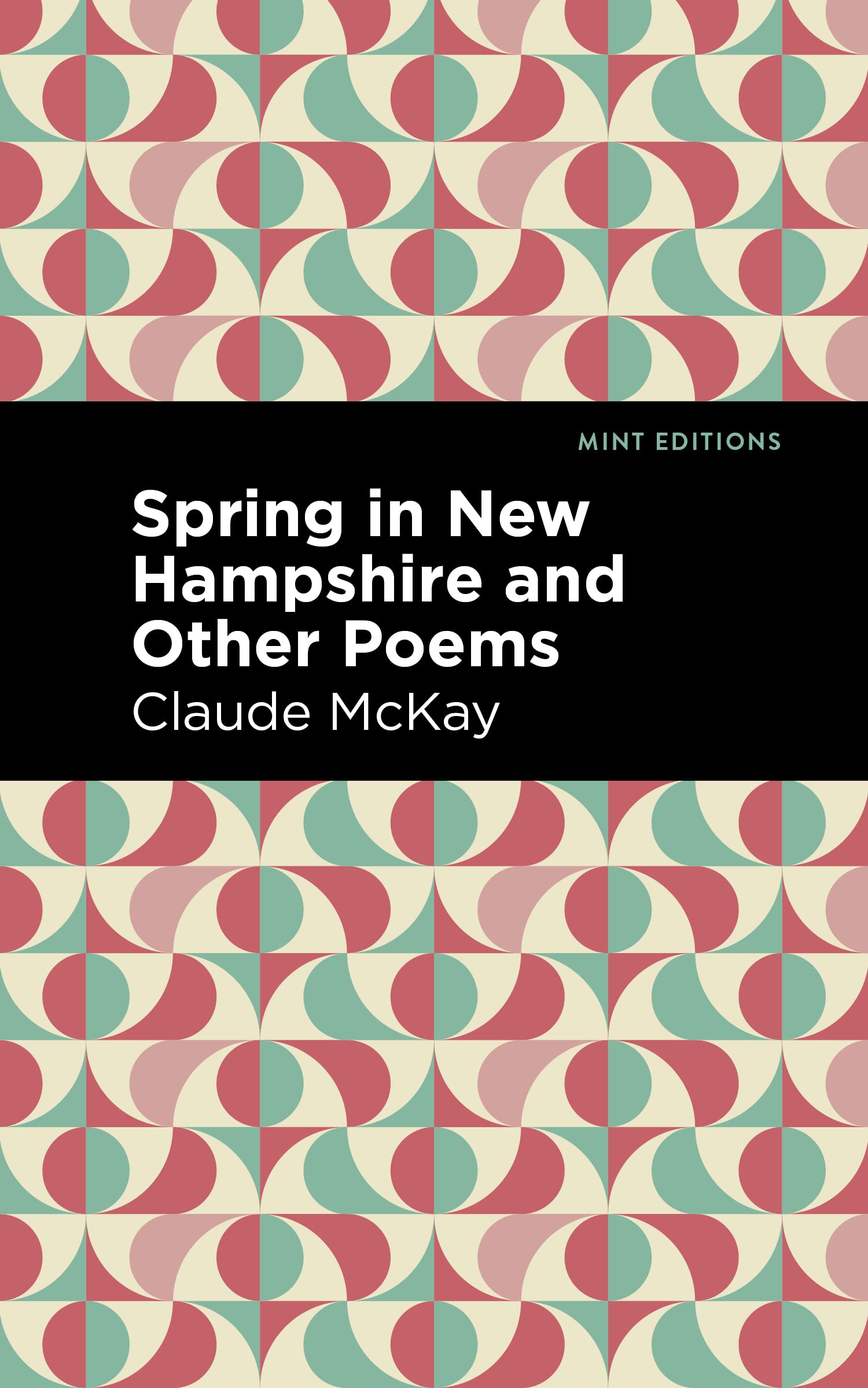 Spring in New Hampshire and Other Poems by Claude McKay Goodreads