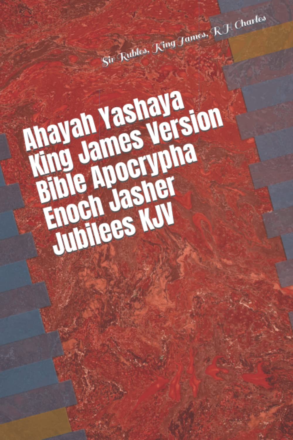 Ahayah Yashaya King James Version Bible Apocrypha Enoch Jasher Jubilees