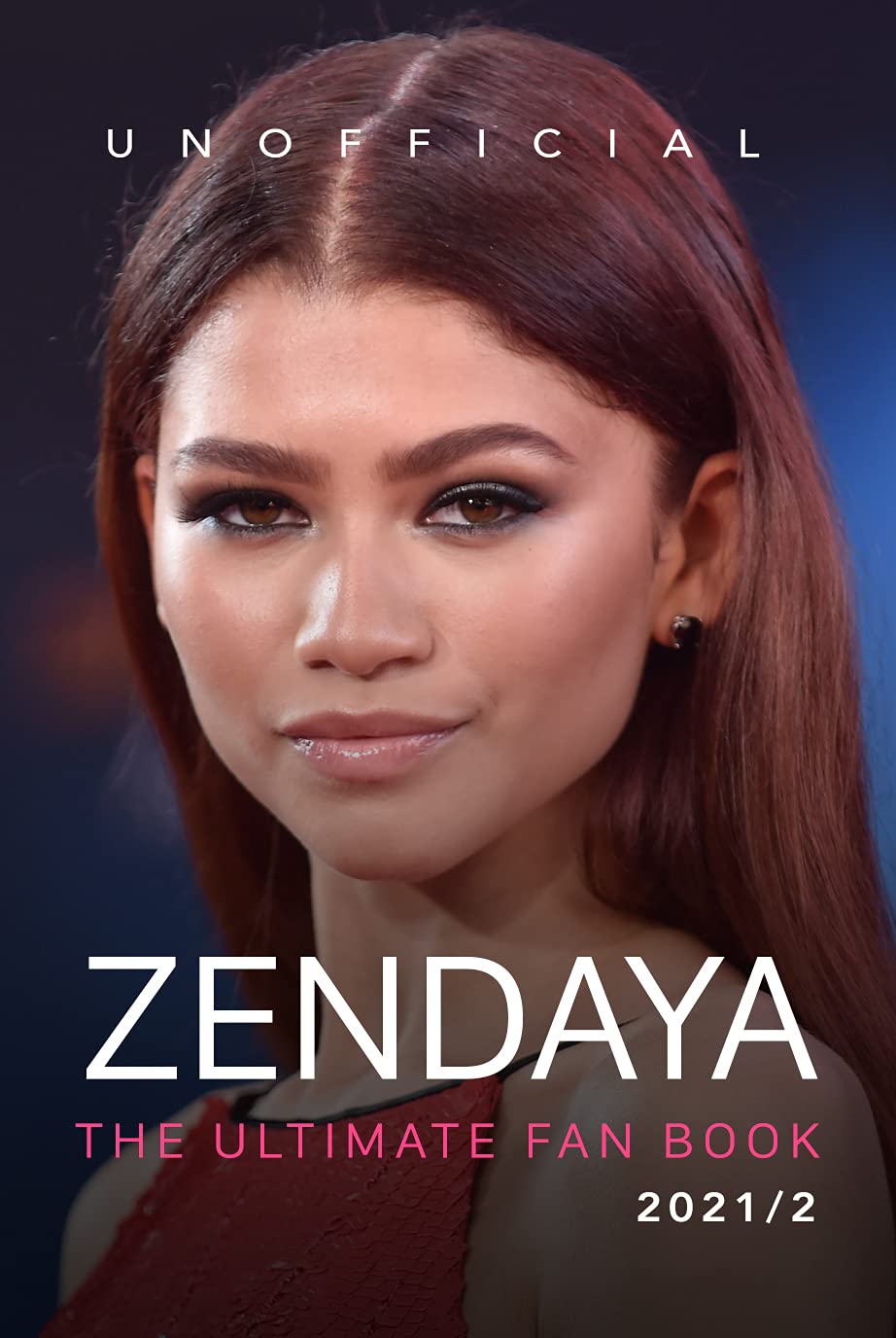 Zendaya: The Ultimate Fan Book: 100+ Zendaya Coleman Facts, Photos