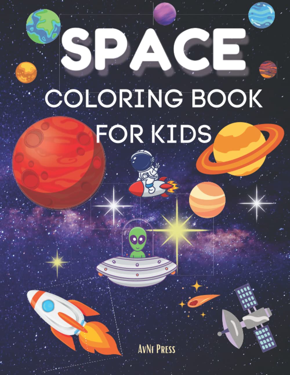 Space Coloring Book for Kids: Outer Space Coloring Book for Kids Ages 2