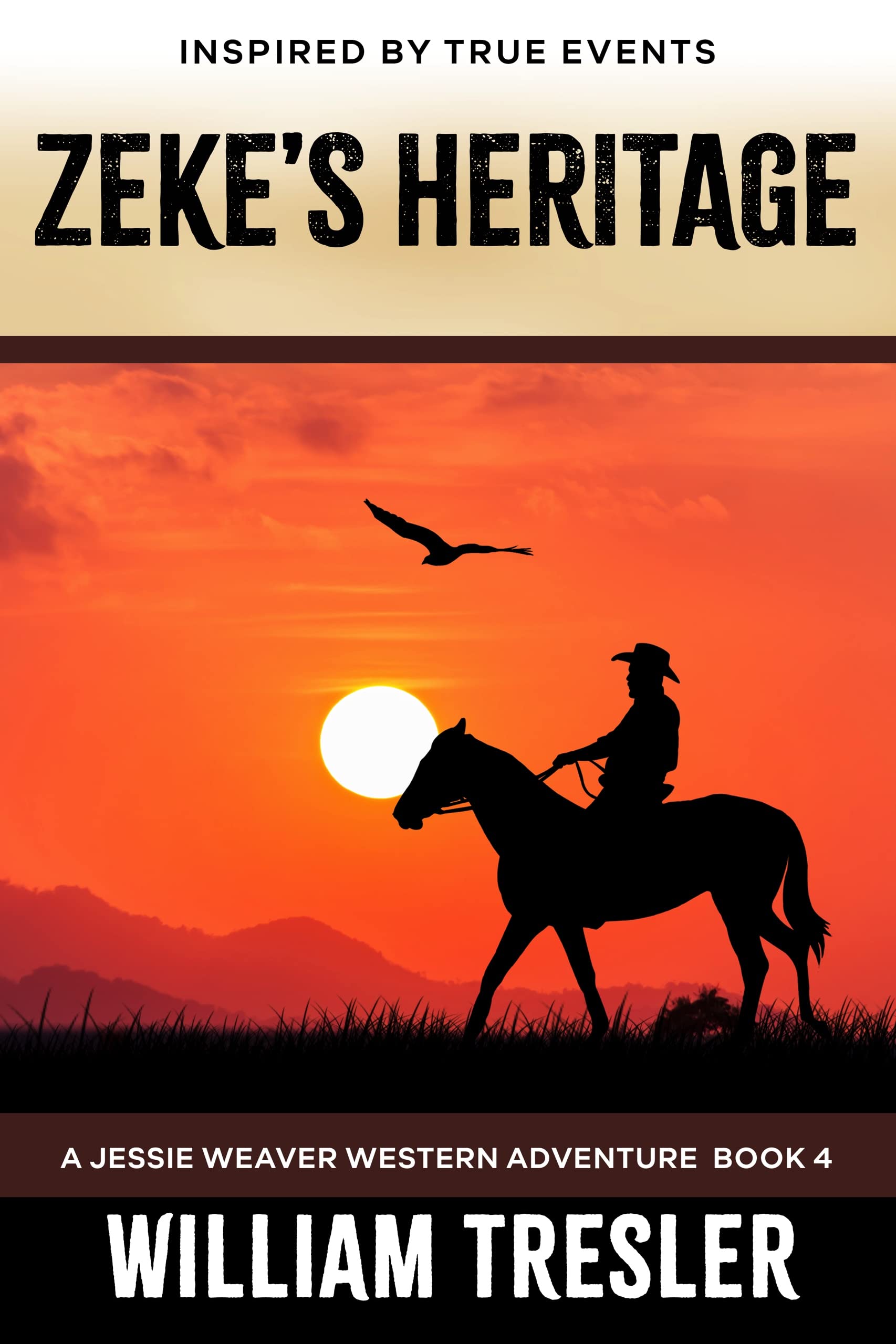 Zeke's Heritage: A Jessie Weaver Western Adventure Book 4