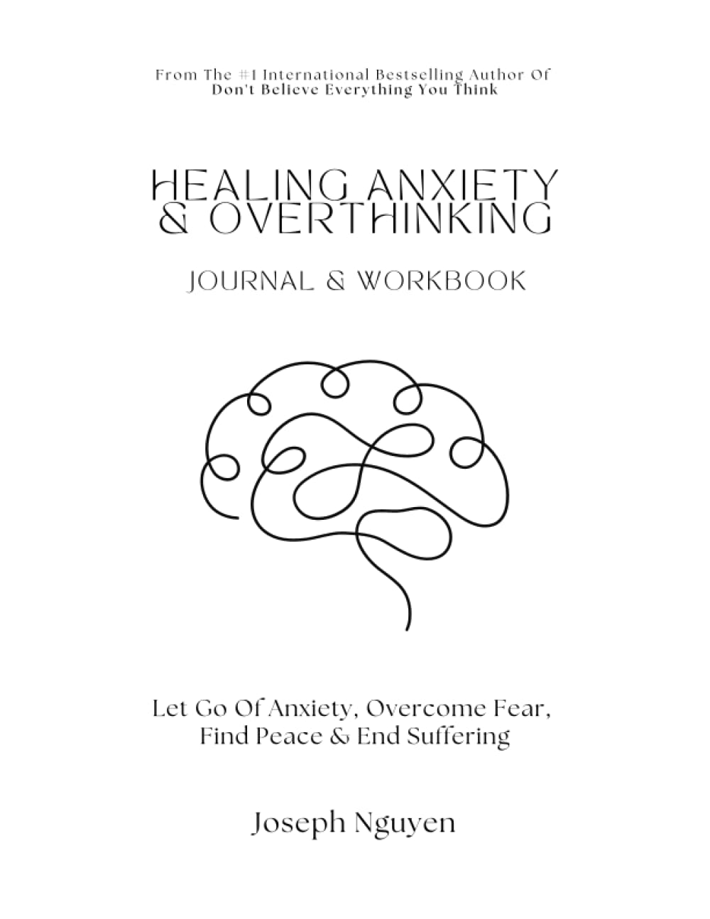 Healing Anxiety & Overthinking Journal & Workbook Let Go Of Anxiety