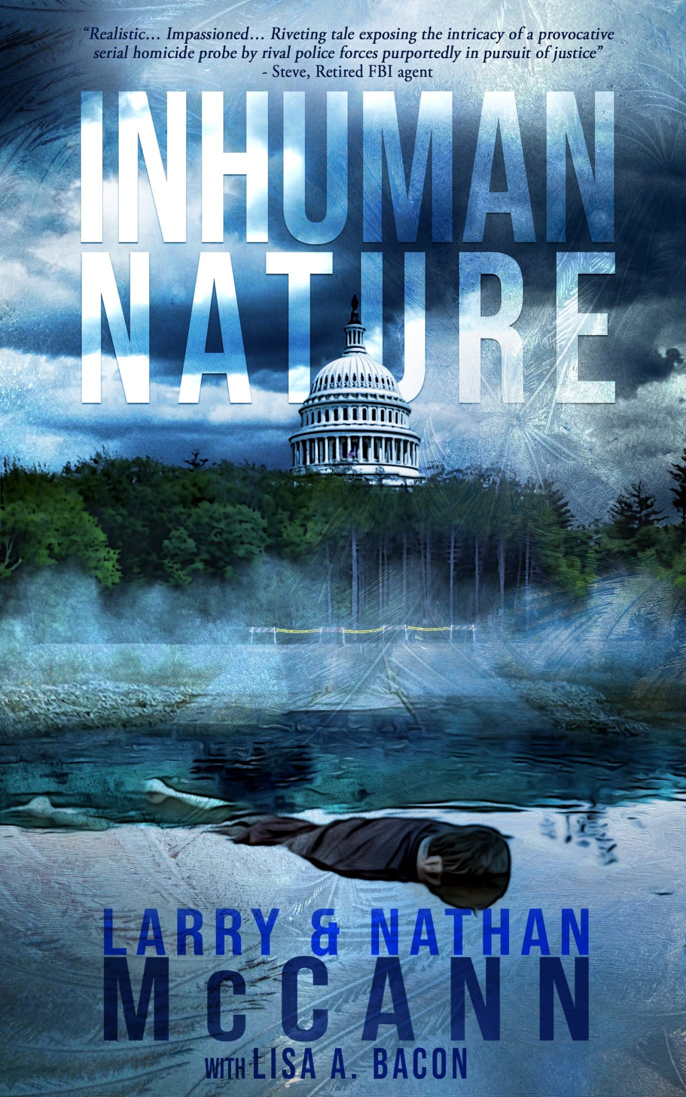 Inhuman Nature (a Mystery Thriller Novel) by Larry McCann Goodreads