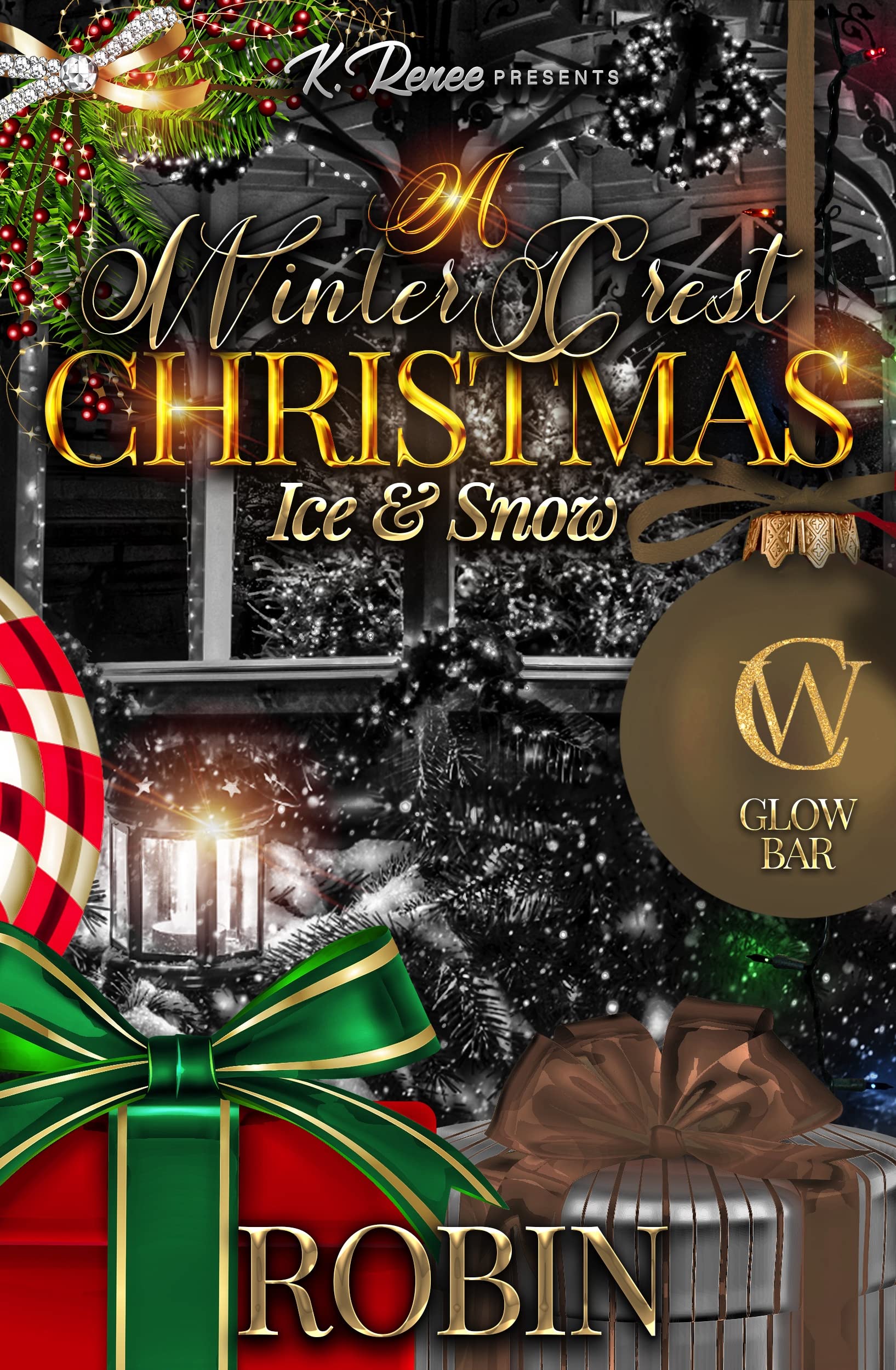 A Winter Crest Christmas: Ice & Snow