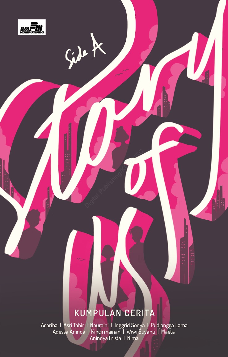 Story of Us: Side A