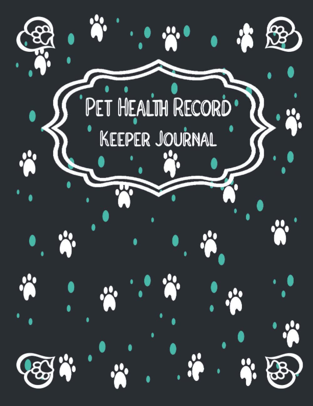 Pet Health Record Keeper Journal Medical Record and vaccine record