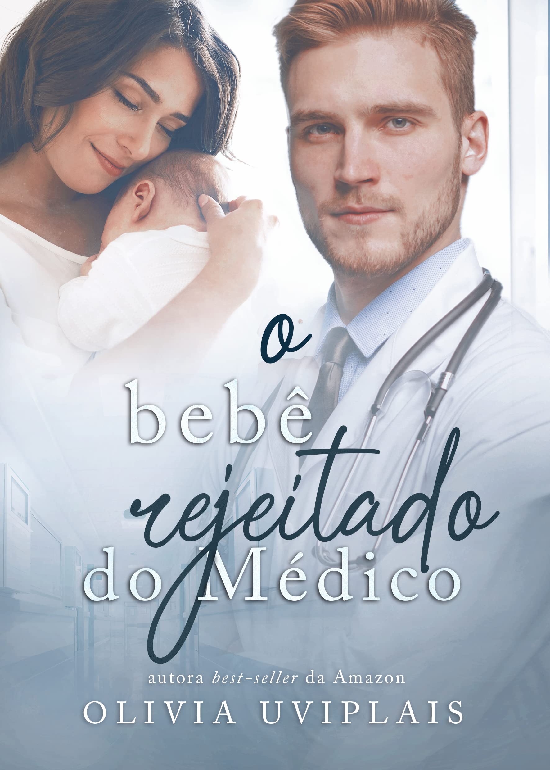 O Bebê Rejeitado do Médico