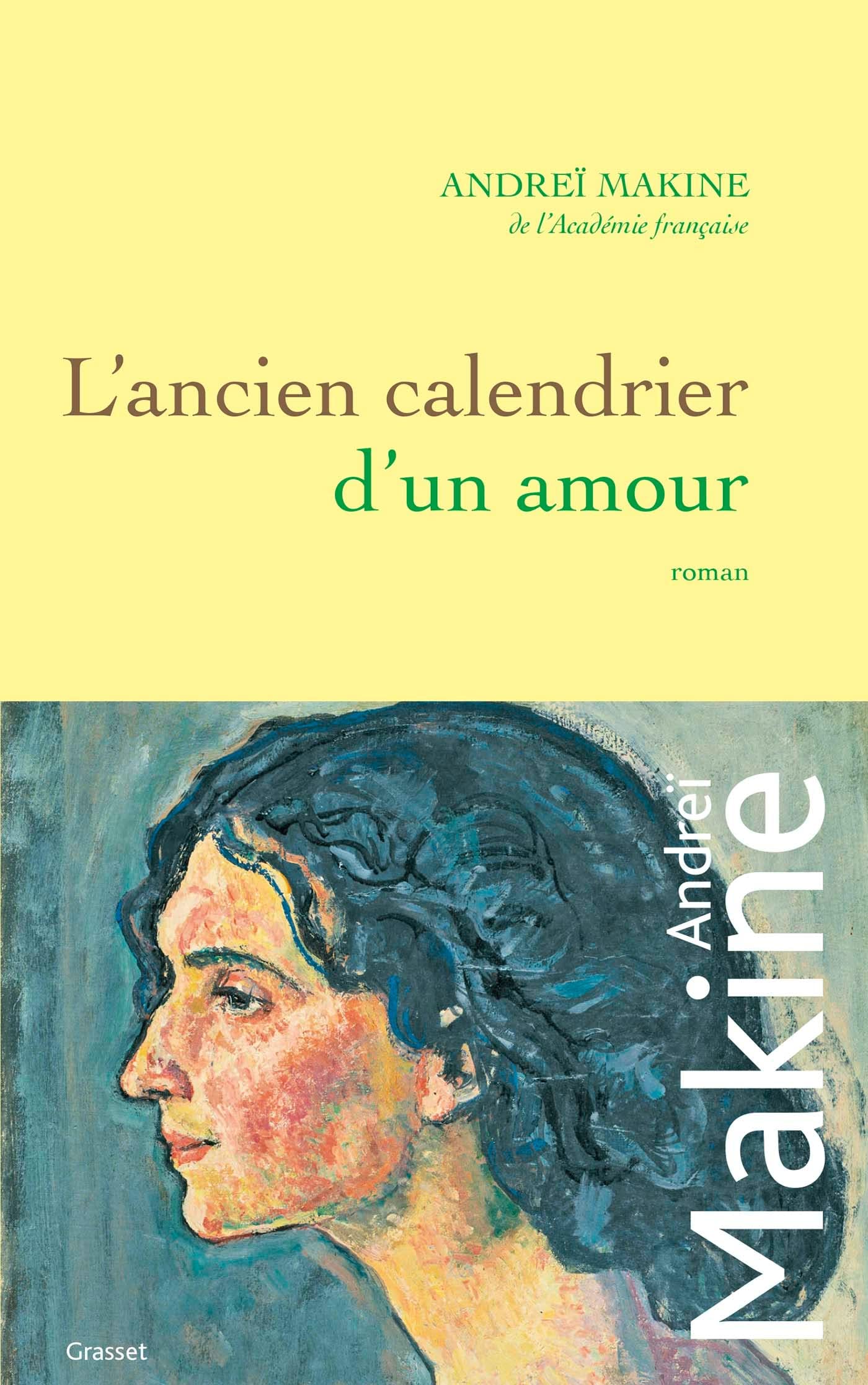 L'ancien calendrier d'un amour (Littérature Française)