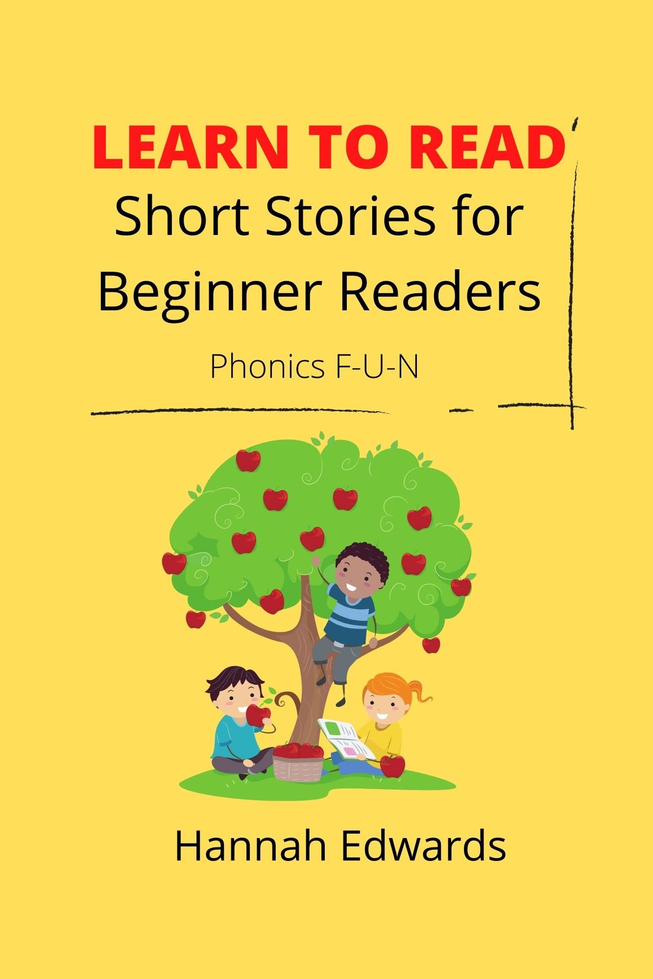 Short Stories For Beginner Readers Phonics FUN by Hannah Edwards Goodreads