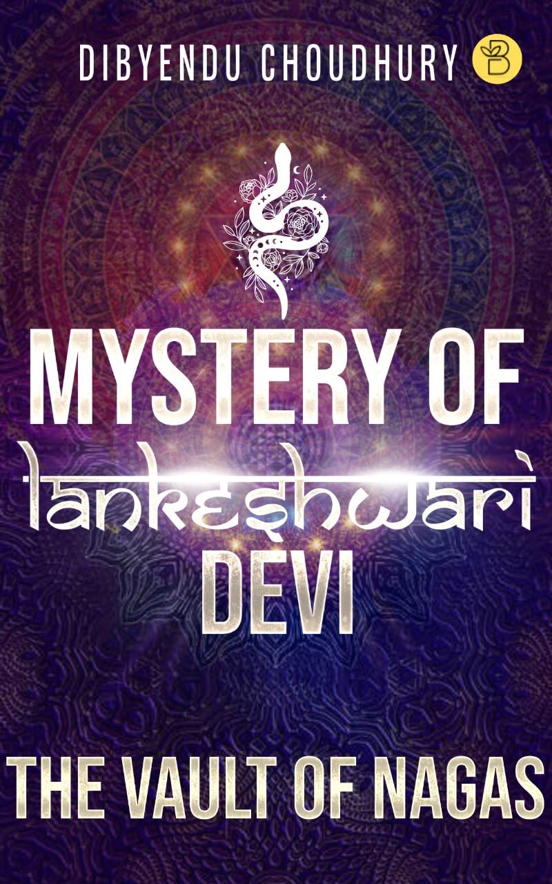 Mystery of Lankeshwari Devi: The Vault of Nagas