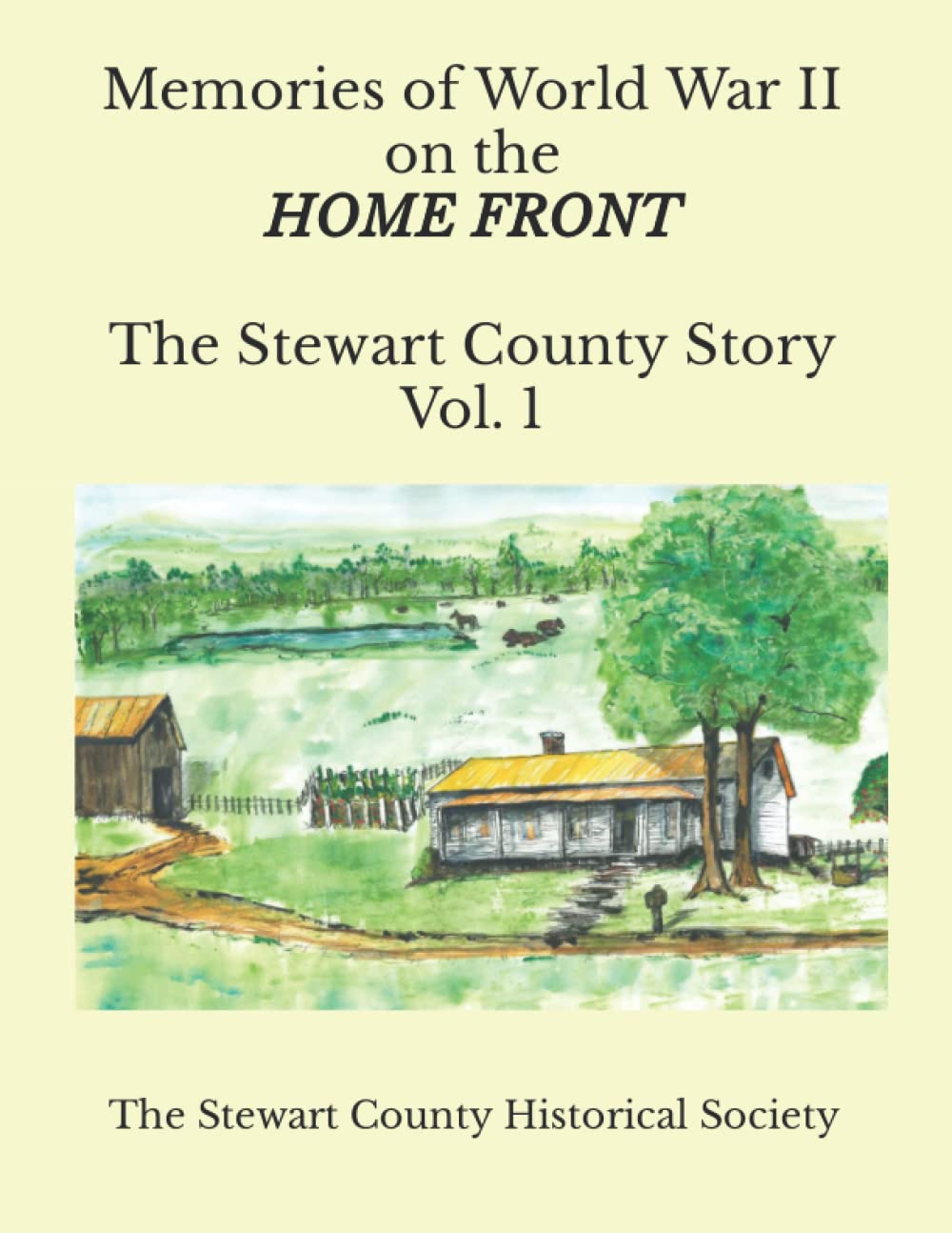 Memories of World War II on the Home Front: The Stewart County Story ...