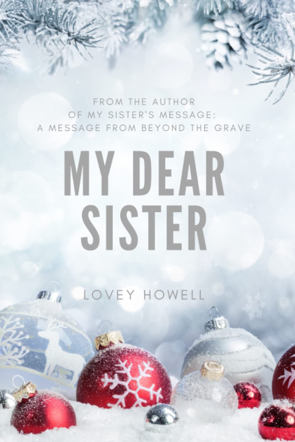 My Dear Sister (Sisters in Faith) by Lovey Howell | Goodreads