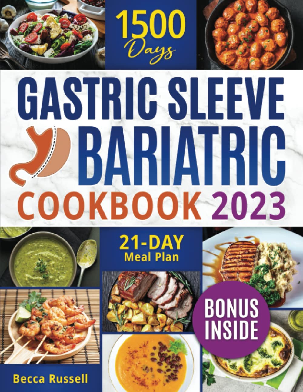 Gastric Sleeve Bariatric Cookbook 1500 Days of Delicious Strategic