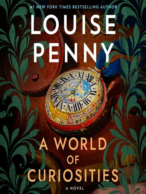 A World of Curiosities (Chief Inspector Armand Gamache, #18)