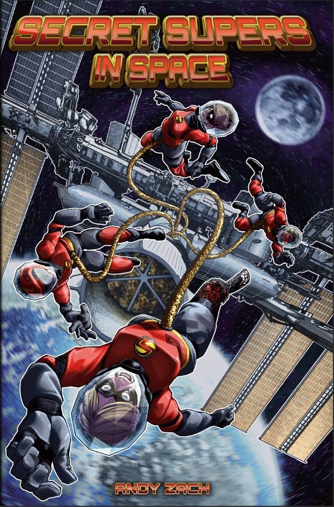 Secret Supers in Space: The further adventures of disabled teen superheroes