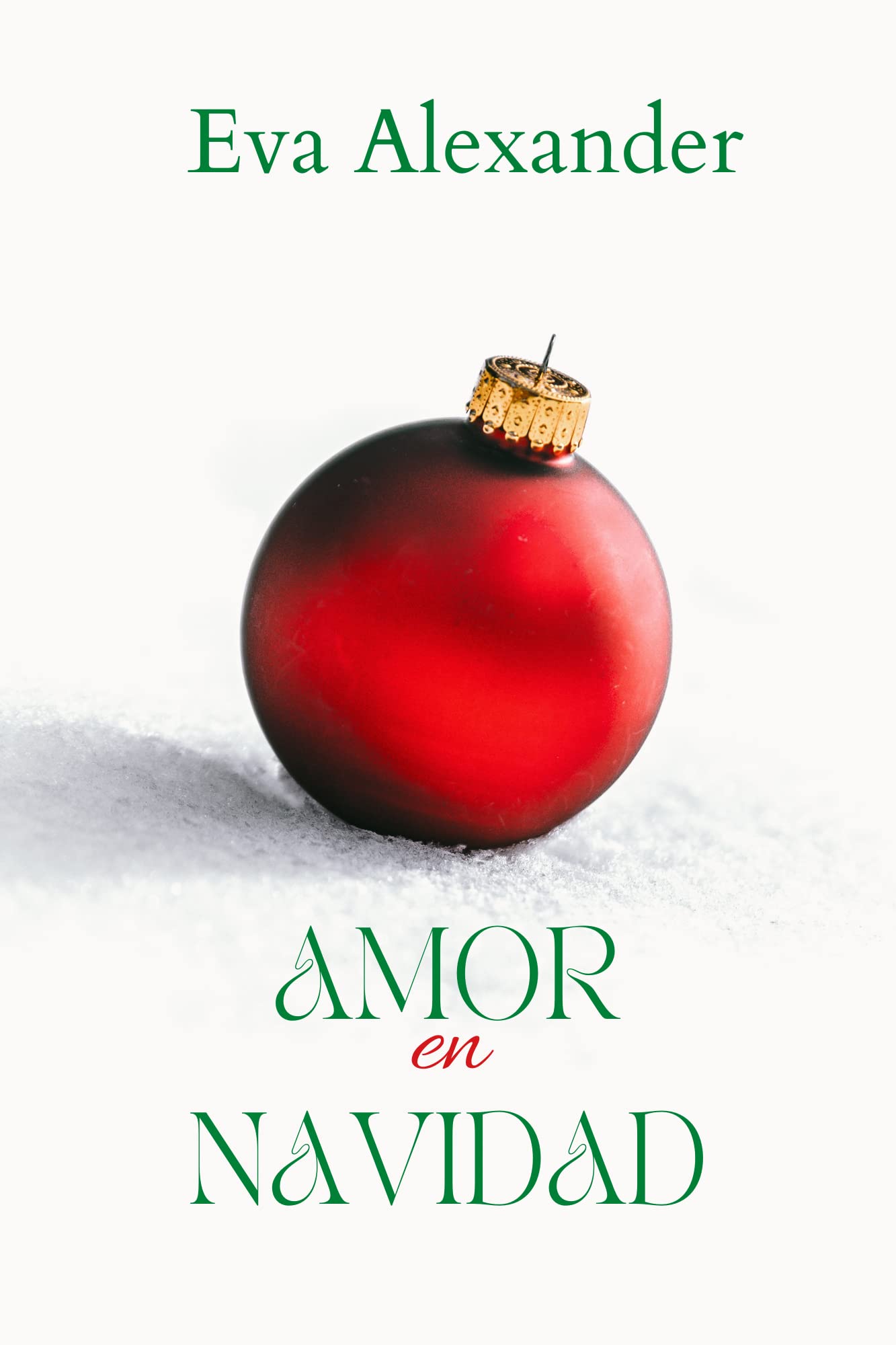 Amor en Navidad: Relatos cortos