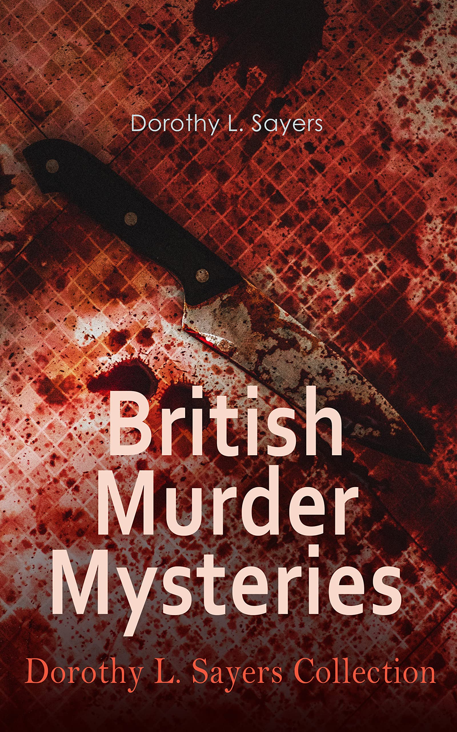 British Murder Mysteries Dorothy L. Sayers Collection 40+ Detective