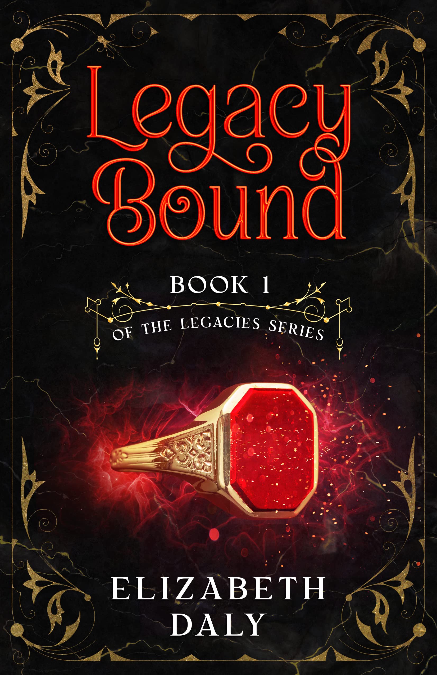 Legacy Bound (Legacies #1)