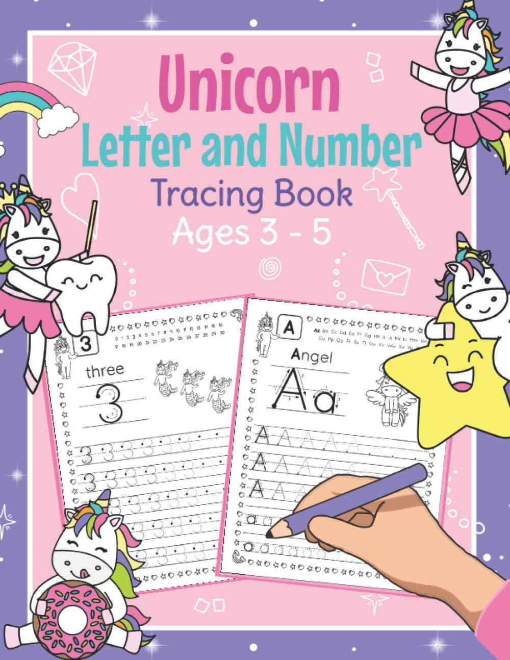 Unicorn Letter and Number Tracing Book Ages 3 5 Magical Practice