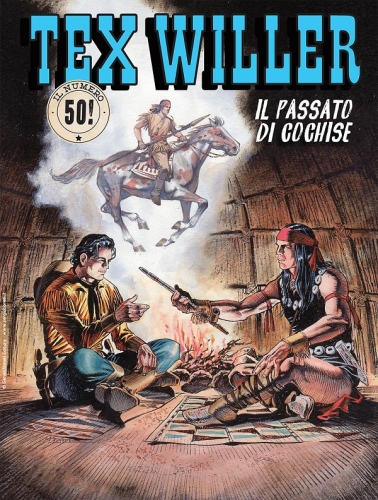 Tex Willer n. 50: Il passato di Cochise