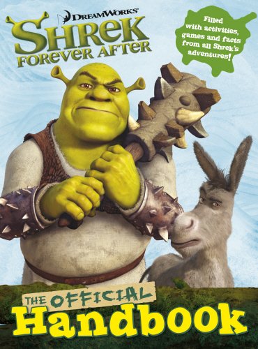 Shrek Forever After: The Official Handbook by Unknown | Goodreads