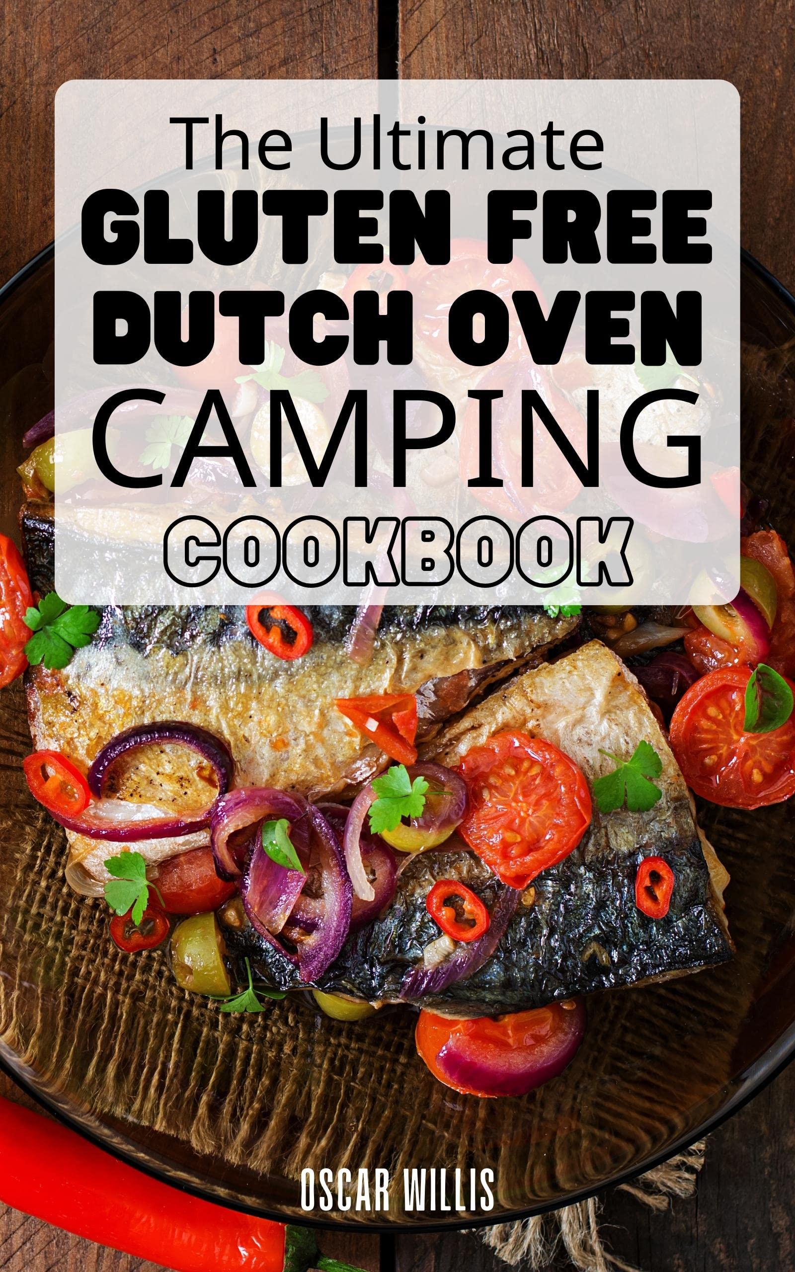 The Ultimate Gluten Free Dutch Oven Camping Cookbook 2023 Breakfast